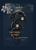 Sous l'emprise du dragon (eBook, ePUB)