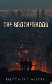 The Brotherhood (eBook, ePUB)