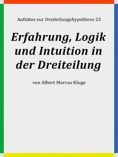 Cover Erfahrung, Logik und Intuition in der Dreiteilung (eBook, ePUB)