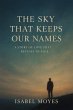 The Sky that Keeps Our Names: A Story... - Bild 1