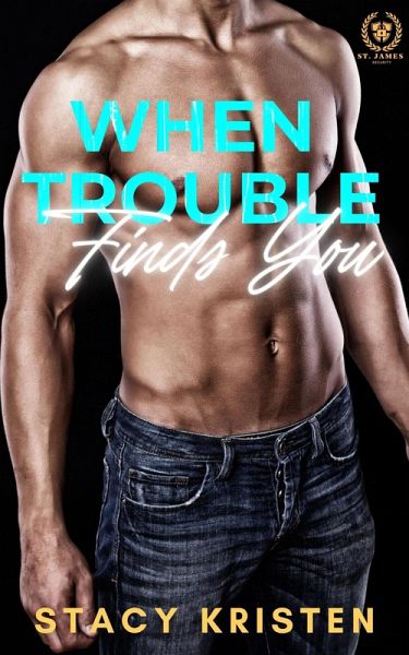When Trouble Finds You (Als problemen je vinden) Dutch Edition (eBook, ePUB)