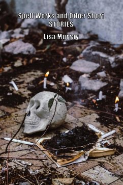 Cover Spell Works and Other Short Stories (eBook, ePUB)