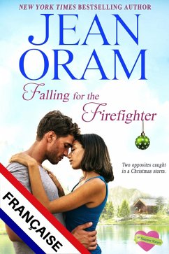 Cover Falling for the Firefighter FRANÇAISE (The Summer Sisters FRANÇAISE, #5) (eBook, ePUB)