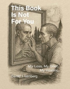 This Book is Not for You (eBook, ePUB) - Isenberg, Daniel J.