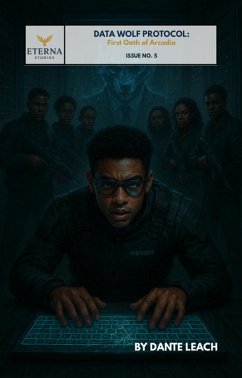 Cover Data Wolf Protocol: First Oath of Arcadia (Eterna Amore, #5) (eBook, ePUB)