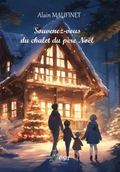 Cover Souvenez-vous du chalet du père Noël (eBook, ePUB)