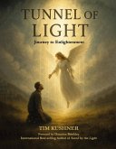 Tunnel of Light (eBook, ePUB)