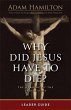 Why Did Jesus Have to Die? - Leader... - Bild 1