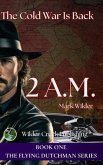 2 A.M. (eBook, ePUB)