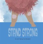 Stand Strong (eBook, ePUB)