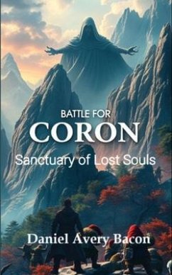 Battle for Coron (eBook, ePUB) - Bacon, Daniel Avery