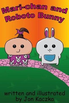 Cover Mari-chan and Roboto Bunny (eBook, ePUB)