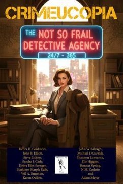 Cover Crimeucopia - The Not So Frail Detective Agency (eBook, ePUB)