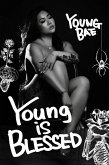 Young Is Blessed (eBook, ePUB)