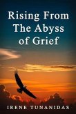Rising From the Abyss of Grief (eBook, ePUB) Rising From the Abyss of Grief (eBook, ePUB)