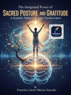 Cover The Integrated Power of Sacred Posture and Gratitude (eBook, ePUB)