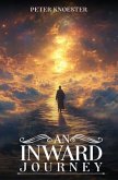 AN INWARD JOURNEY (eBook, ePUB)