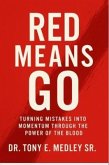 Red Means Go (eBook, ePUB)