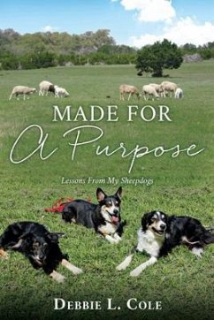 Made For A Purpose (eBook, ePUB) - Cole, Author Debbie L.