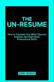 The Un-Resume (eBook, ePUB)