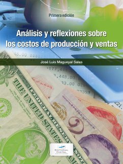 Cover Análisis y reflexiones sobre los costos de producción y ventas (eBook, ePUB)