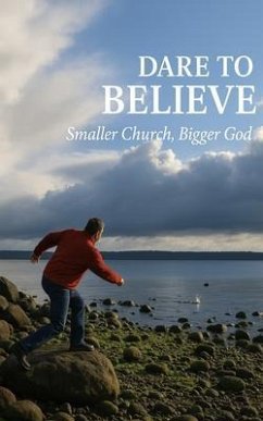 Dare to Believe (eBook, ePUB) - Bagorio, John