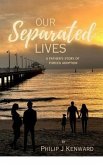 Our Separated Lives (eBook, ePUB) Our Separated Lives (eBook, ePUB)