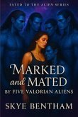 Marked and Mated by Five Valorian Aliens (eBook, ePUB)