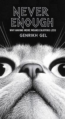 Never Enough (eBook, ePUB) - Gel, Genrikh