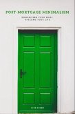 Post-Mortgage Minimalism (eBook, ePUB)