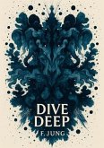 Dive Deep (eBook, ePUB)