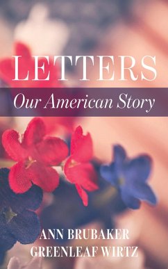 Cover Letters: Our American Story (eBook, ePUB)