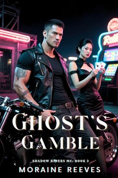 Cover Ghost's Gamble (Shadow Riders MC, #3) (eBook, ePUB)