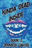 Kinda Dead Inside