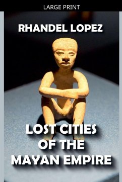 Cover Lost Cities of the Mayan Empire
