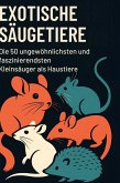 Exotische Säugetiere