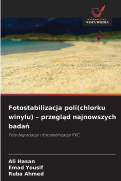 Cover Fotostabilizacja poli(chlorku winylu) - przegl¿d najnowszych bada¿