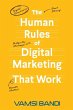 The Human Rules of Digital Marketing... - Bild 1