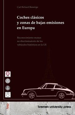 Coches clásicos y zonas de bajas emisiones en Europa