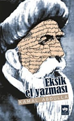 Eksik El Yazmasi - Abdulla, Kemal