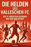 Die Helden des Halleschen FC