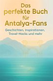 Das perfekte Buch für Antalya-Fans Das perfekte Buch für Antalya-Fans