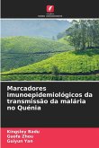 Marcadores imunoepidemiológicos da transmissão da malária no Quénia
