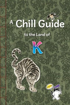 Cover A Chill Guide to the Land of K
