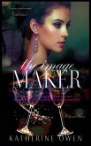 The Image Maker The Image Maker