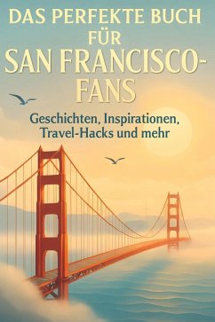 Cover Das perfekte Buch für San Francisco-Fans