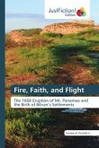 Fire, Faith, and Flight