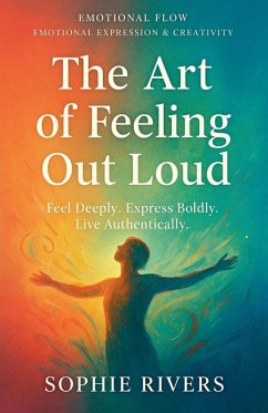 Cover The Art of Feeling Out Loud
