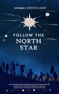 Cover FOLLOW THE NORTH STAR