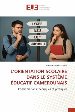 Cover L'ORIENTATION SCOLAIRE DANS LE SYSTÈME ÉDUCATIF CAMEROUNAIS